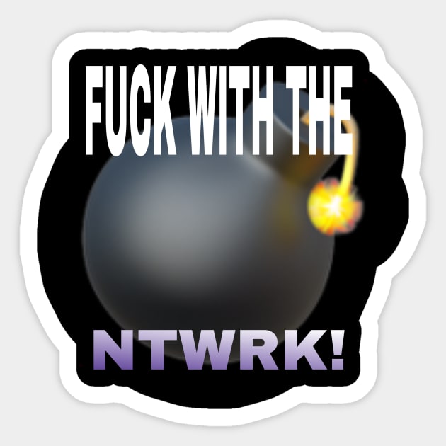 NTWRK 2 “the bomb!!” Sticker by 8NTWRK